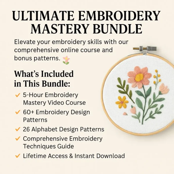 Ultimate Embroidery Mastery Bundle